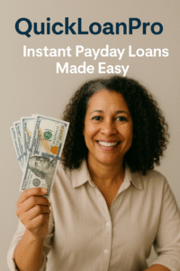 Smiling African American woman holding cash fan in front of QuickLoanPro promotional banner with tagline Instant Payday Loans Made Easy.